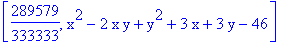 [289579/333333, x^2-2*x*y+y^2+3*x+3*y-46]